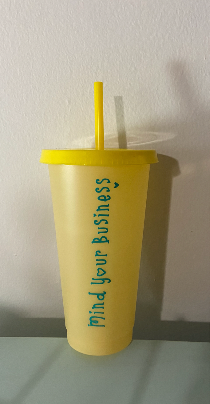 Mind Your Business Color Changing Cup
