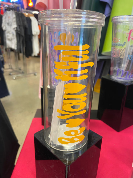 Be You Tiful Skinny Tumbler (Yellow)