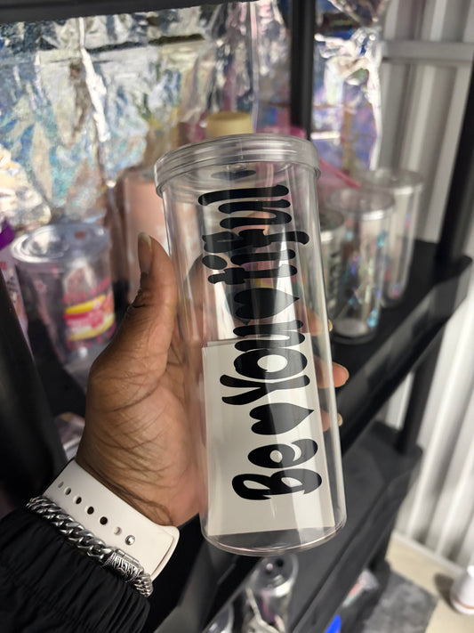 Be You Skinny Tumbler Black